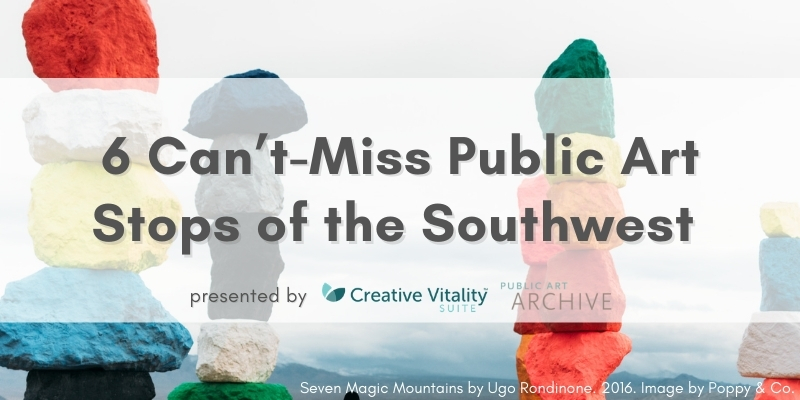 6 can't miss public art stops of the southwest featured