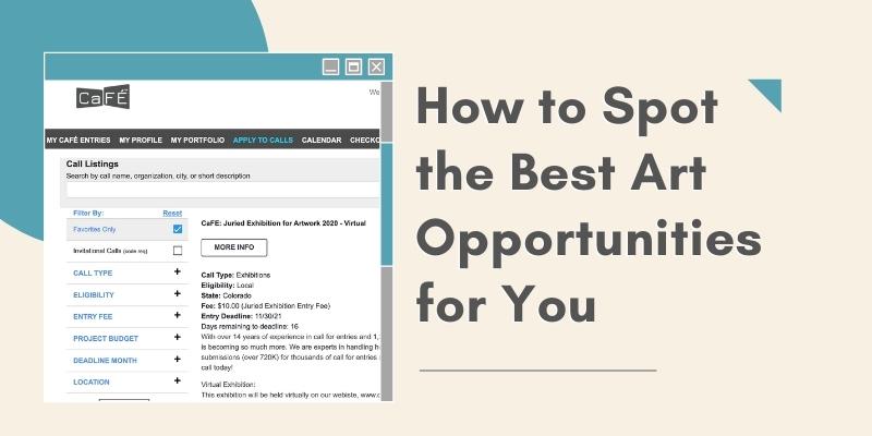 A graphic reading, "how to spot the best art opportunities for you" on a cream background with blue abstract shapes