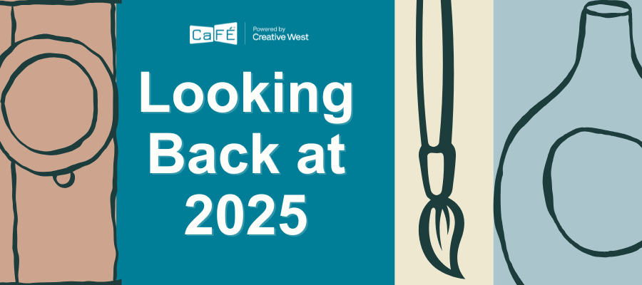 A graphic with the CaFÉ logo and the text "Looking Back at 2025" and icons of various art utensils of a camera, paintbrush, and pottery.